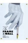 Frame & Wall Movie Streaming Online