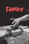 Frankie Movie Streaming Online
