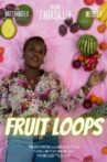 Fruit Loops Movie Streaming Online