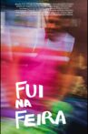 Fui na feira Movie Streaming Online