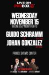Guido Emmanuel Schramm vs. Johan Gonzalez Movie Streaming Online
