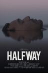 Halfway Movie Streaming Online