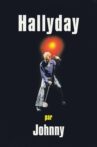 Hallyday par Johnny Movie Streaming Online