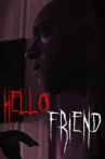 Hello Friend: The Incident Movie Streaming Online
