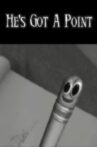 He's Got A Point Movie Streaming Online