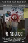 Hi, Neighbor Movie Streaming Online