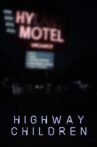 Highway Children Movie Streaming Online