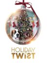 Holiday Twist Movie Streaming Online