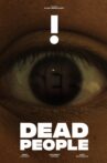 I See Dead People Movie Streaming Online