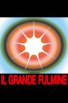 Il Grande Fulmine Movie Streaming Online
