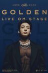 Jung Kook ‘GOLDEN’ Live On Stage Movie Streaming Online