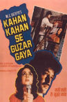 Kahan Kahan Se Guzar Gaya Movie Streaming Online