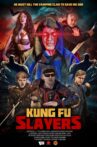 Kung Fu Slayers Movie Streaming Online