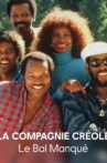 La Compagnie créole, le bal manqué Movie Streaming Online