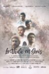 La vida en gris Movie Streaming Online