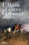 L'Algérie de Gustave Guillaumet (1840-1887) Movie Streaming Online