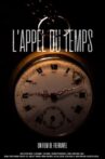 L'Appel du Temps Movie Streaming Online
