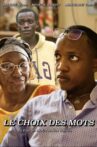 LE CHOIX DES MOTS Movie Streaming Online