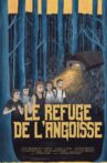 Le refuge de l'angoisse Movie Streaming Online