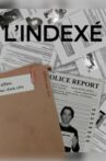 L’indexé - Le court métrage Movie Streaming Online