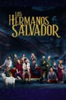 Los Hermanos Salvador Movie Streaming Online