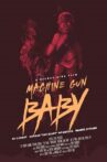 Machine Gun Baby Movie Streaming Online