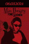 Man Hungry: Fome De Homem Movie Streaming Online
