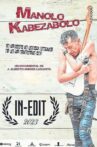 Manolo Kabezabolo. El Documental. Movie Streaming Online