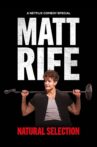 Matt Rife: Natural Selection Movie Streaming Online