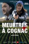 Meurtres à Cognac Movie Streaming Online