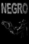 Negro Movie Streaming Online