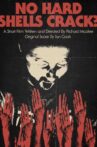 No Hard Shells Crack? Movie Streaming Online