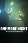 One More Night Movie Streaming Online