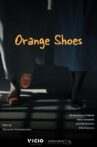 Orange Shoes Movie Streaming Online