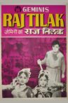 Raj Tilak Movie Streaming Online