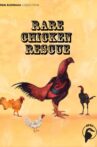 Rare Chicken Rescue Movie Streaming Online