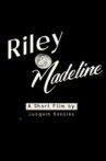 Riley & Madeline Movie Streaming Online