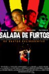 Salada de Furtos: Os Quatro Delinquentes Movie Streaming Online
