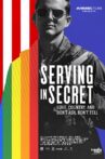Serving in Secret: Love, Country, and Don't Ask, Don't Tell Movie Streaming Online
