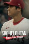Shohei Ohtani: Beyond the Dream Movie Streaming Online