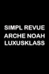 Simpl Revue - Arche Noah Luxusklass Movie Streaming Online