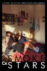 Smoke & Stars Movie Streaming Online