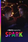 Spark: A Cautionary Musical Movie Streaming Online