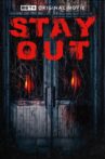 STAY OUT Movie Streaming Online