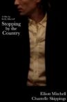 Stopping By The Country Movie Streaming Online