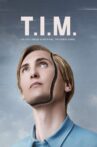 T.I.M. Movie Streaming Online