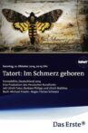 Tatort: Im Schmerz geboren Movie Streaming Online
