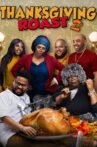Thanksgiving Roast 2 Movie Streaming Online