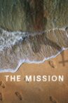 The Mission Movie Streaming Online