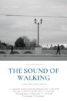The Sound of Walking Movie Streaming Online